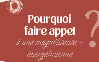 magnetiseuse-energeticienne-bien-etre-le-mans